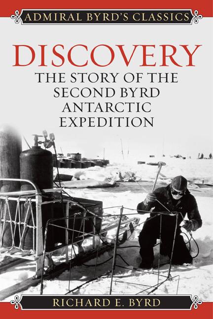 admiral-byrd-classics-discovery-the-story-of-the-second-byrd-antarctic