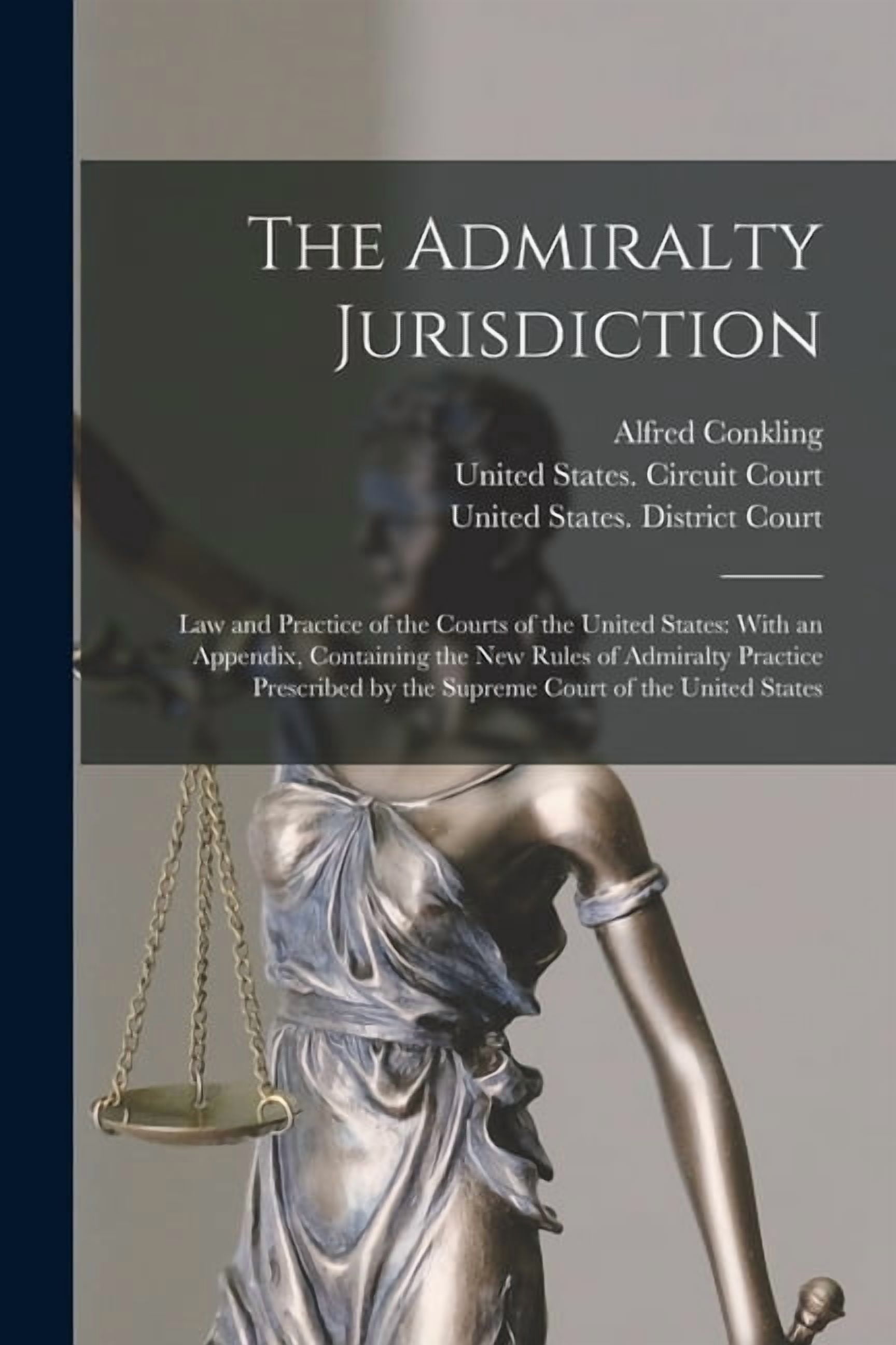The Admiralty Jurisdiction (Paperback)