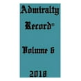 thumbnail image 1 of Admiralty Record(R) Volume 6 (2018) (Paperback), 1 of 1