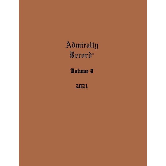 Admiralty Record(R) Volume 9 (2021) (Paperback)