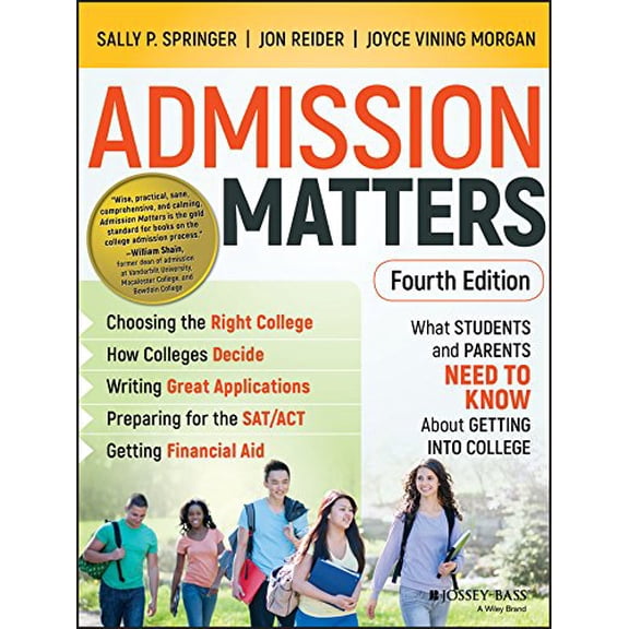 Pre-Owned Admission Matters: What Students and Parents Need to Know about Getting Into College, by Springer, Sally P, Reider, Jon, Morgan, Joyce Vining, Paperback, Textbooks, English