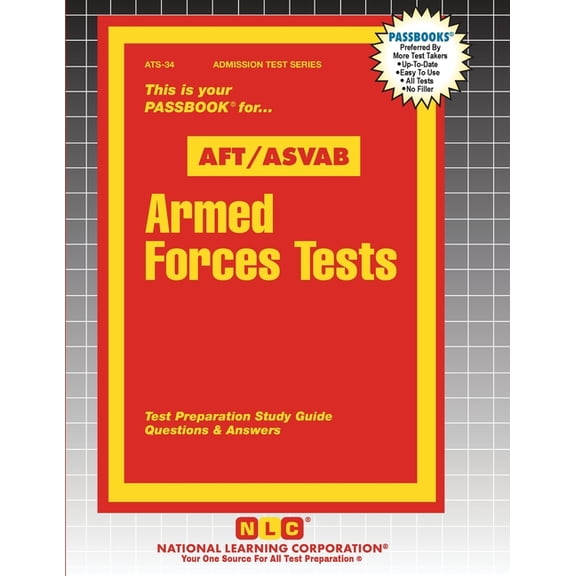 Admission Test Armed Forces Tests (AFT / ASVAB), Book 34, (Paperback)