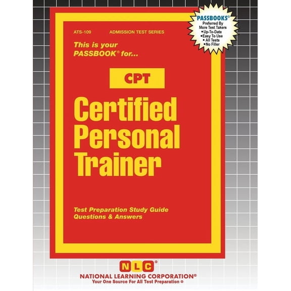 Admission Test Certified Personal Trainer (CPT), Book 109, (Paperback)