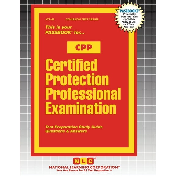 Admission Test Certified Protection Professional Examination (CPP), Book 68, (Paperback)