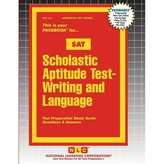 Admission Test Scholastic Aptitude Test (SAT) - Writing and Lanaguage, Book 21, (Paperback)
