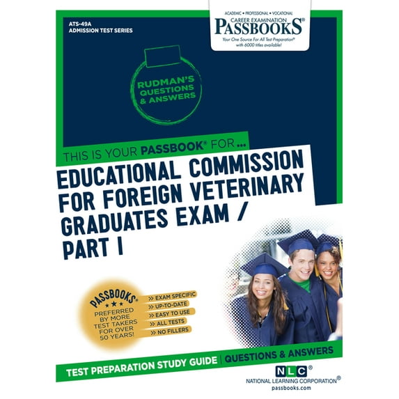 Admission Test Series (Ats) Educational Commission for Foreign Veterinary Graduates Examination (Ecfvg) Part I - Anatomy, Physiology, Pathology (Ats, (Paperback)