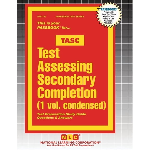 Admission Test Test Assessing Secondary Completion (TASC), Book 147, (Paperback)