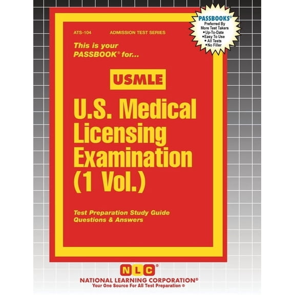 Admission Test U.S. Medical Licensing Examination (USMLE), Book 104, (Paperback)