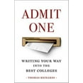 thumbnail image 1 of Pre-Owned Admit One : Writing Your Way into the Best Colleges (Paperback) 9781421428642, 1 of 1