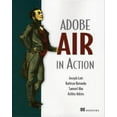 thumbnail image 1 of Pre-Owned Adobe AIR in Action (Paperback 9781933988481) by Joseph Lott, Kathryn Rotondo, Samuel Ahn, 1 of 1