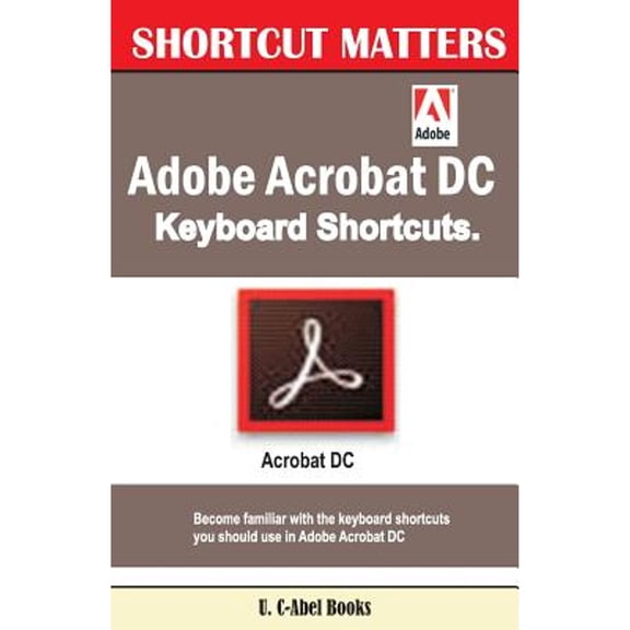Adobe Acrobat DC Keyboard Shortcuts