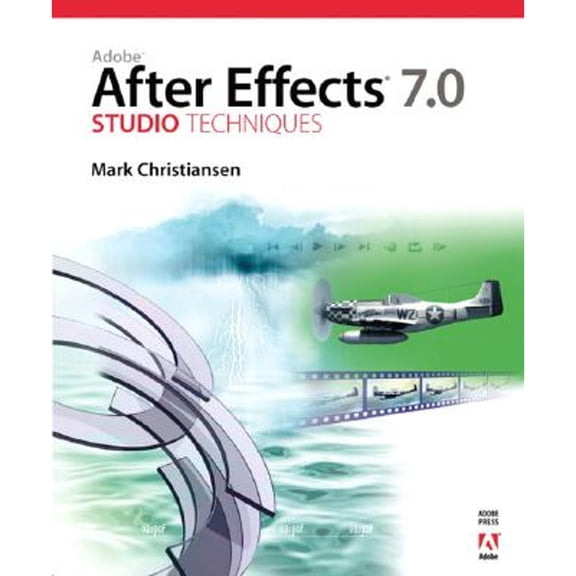 Pre-Owned Adobe after Effects 7. 0 Studio Techniques (Paperback) 9780321385529
