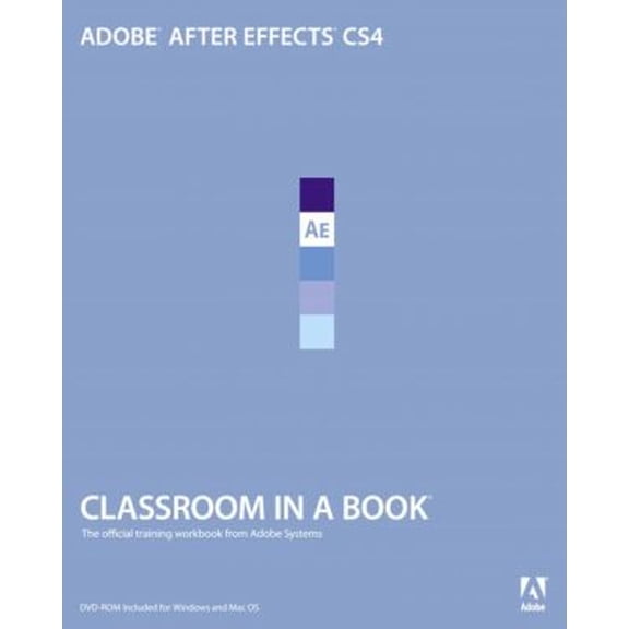 Pre-Owned Adobe After Effects CS4 [With DVD ROM] (Paperback) 0321573838 9780321573834