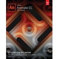 thumbnail image 1 of Classroom in a Book (Adobe): Adobe Animate CC Classroom in a Book (2017 Release) (Paperback), 1 of 1