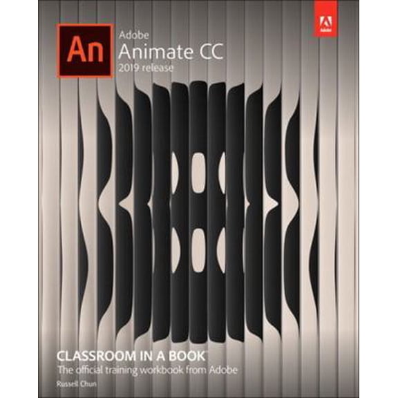 Pre-Owned Adobe Animate CC Classroom in a Book (Paperback) 0135298881 9780135298886