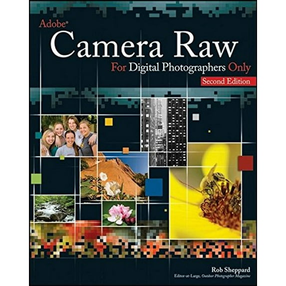 Pre-Owned Adobe Camera Raw for Digital Photographers Only (Paperback) 0470224576 9780470224571