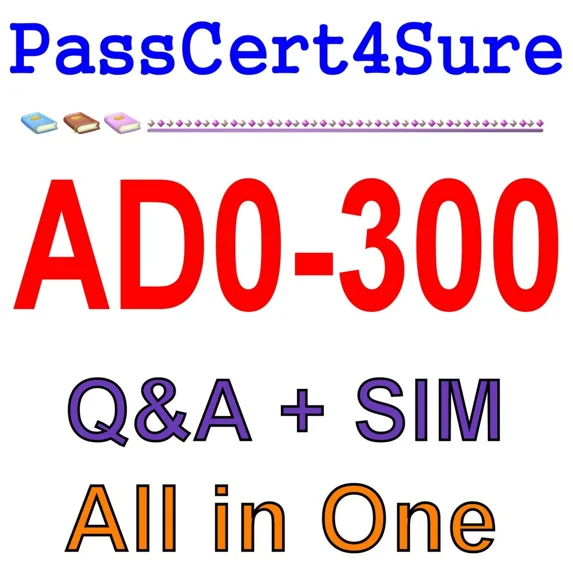 Adobe Campaign Business Practitioner Ad0-300 Exam Q&A+Sim