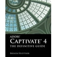 thumbnail image 1 of Adobe Captivate 4: The Definitive Guide: ., (Paperback), 1 of 1