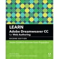 thumbnail image 1 of Adobe Certified Associate (ACA): Learn Adobe Dreamweaver CC for Web Authoring: Adobe Certified Associate Exam Preparation (Paperback), 1 of 1
