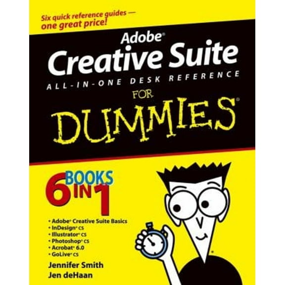 Pre-Owned Adobe Creative Suite All-In-One Desk Reference for Dummies (Paperback) 0764556010 9780764556012