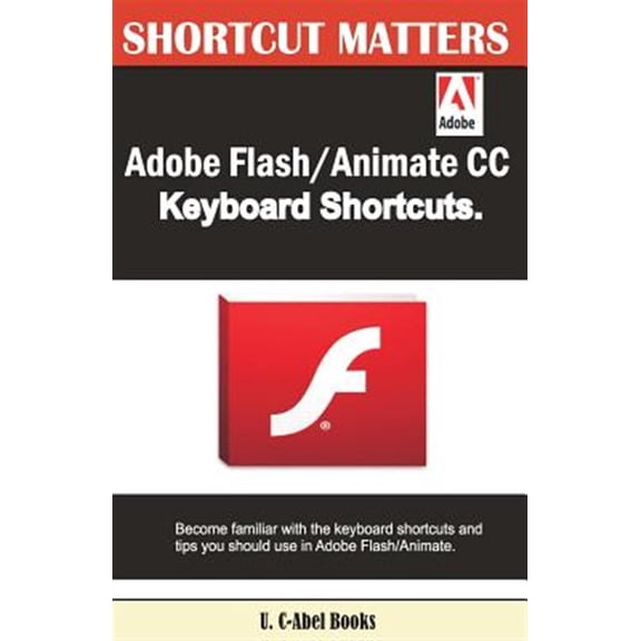 Pre-Owned Adobe Flash/Animate CC Keyboard Shortcuts