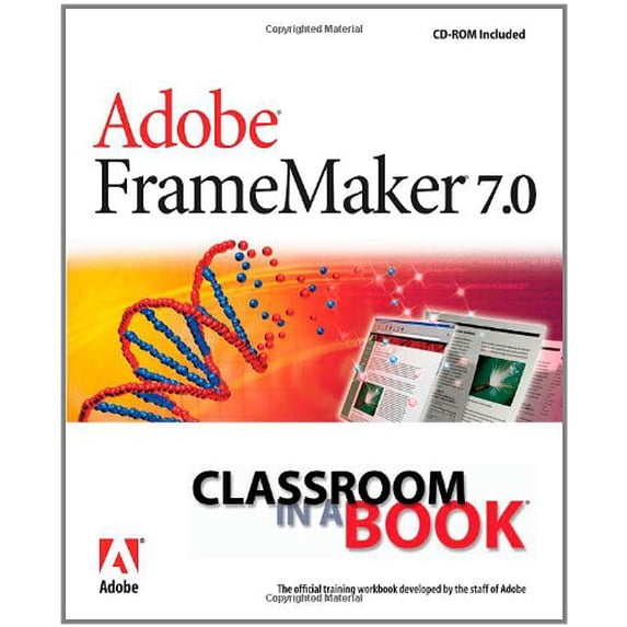 Pre-Owned Adobe Framemaker 7.0: Classroom in a Book (Paperback) 0321131681 9780321131683