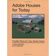 thumbnail image 1 of Pre-Owned Adobe Houses for Today: Flexible Plans for Your Adobe Home (Paperback) 0865343209 9780865343207, 1 of 1