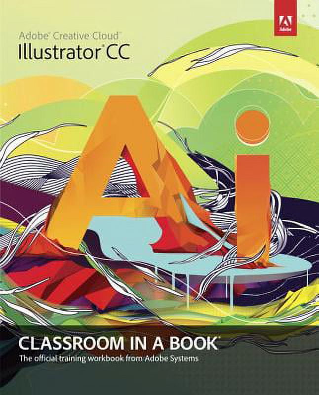 ADOBE ILLUSTRATOR CC CLASSROOM IN A BOOK WITH ACCESS CODE CREATIVE TEAM PDF visual data 2