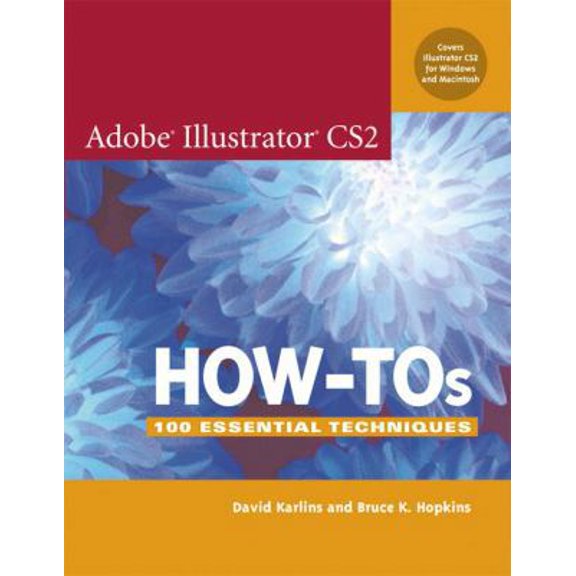 Pre-Owned Adobe Illustrator CS2 How-Tos: 100 Essential Techniques (Paperback) 0321335406 9780321335401