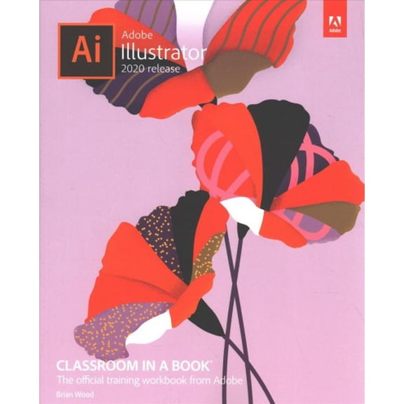Pre-Owned Adobe Illustrator Classroom in a Book (2020 release)