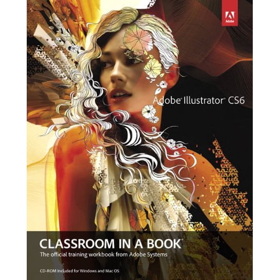 Pre-Owned Adobe Illustrator Cs6 Classroom in a Book (Paperback) 032182248X 9780321822482