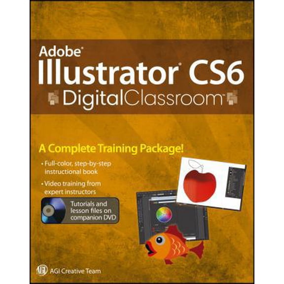 Pre-Owned Adobe Illustrator CS6 Digital Classroom (Paperback) 1118124073 9781118124079