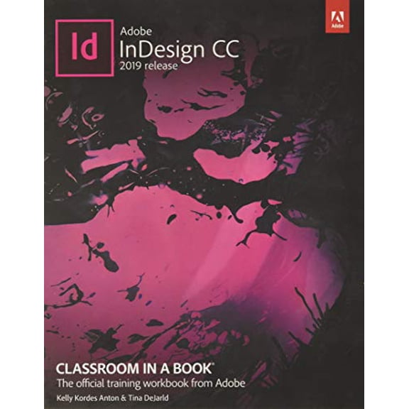 Pre-Owned Adobe Indesign CC Classroom in a Book (2019 Release) (Paperback) 0135262151 9780135262153