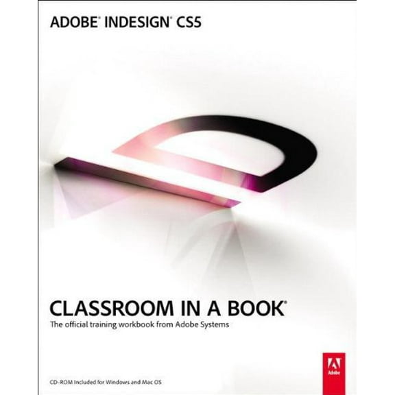 Pre-Owned Adobe Indesign Cs5 Classroom in a Book [With CDROM] (Paperback) 0321701798 9780321701794