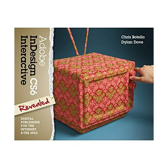 Pre-Owned Adobe Indesign CS6 Interactive : Digital Publishing for the Internet and the IPad (Hardcover) 9781133693260