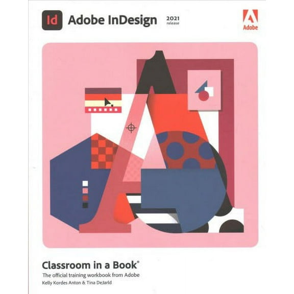 Pre-Owned Adobe InDesign Classroom in a Book (2021 release)