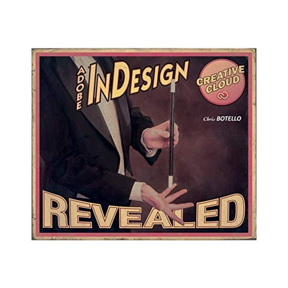 Pre-Owned Adobe Indesign Creative Cloud Revealed (Hardcover) 1305262492 9781305262492