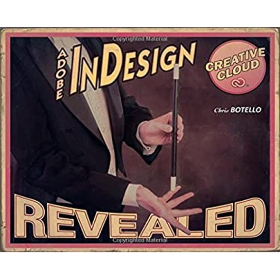 Pre-Owned Adobe Indesign Creative Cloud Revealed (Hardcover) 1305262492 9781305262492