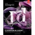 thumbnail image 1 of Pre-Owned Adobe Indesign CC Classroom in a Book (Paperback) 0321926978 9780321926975, 1 of 1