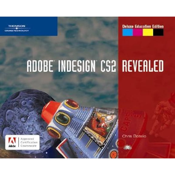 Pre-Owned Adobe Indesign CS2 Revealed [With CD-ROM] (Paperback) 1418839671 9781418839673