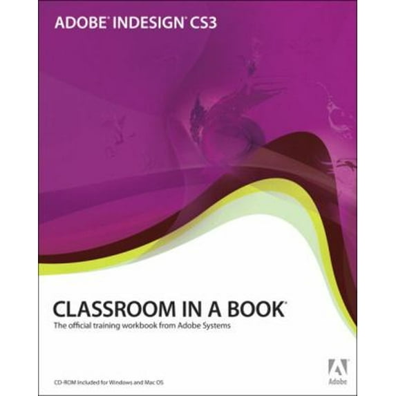 Pre-Owned Adobe Indesign CS3 : The Official Training Workbook from Adobe Systems (Audiobook) 9780321492012
