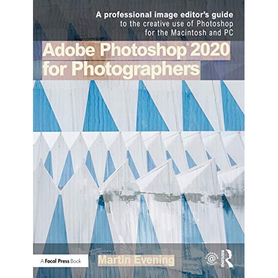 Pre-Owned Adobe Photoshop 2020 for Photographers (Paperback) 0367346834 9780367346836