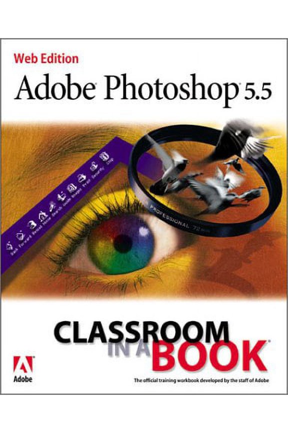 Pre-Owned Adobe Photoshop 5.5: Classroom In A Book - Adobe Development Team