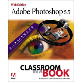 Pre-Owned Adobe Photoshop 5.5: Classroom In A Book - Adobe Development Team