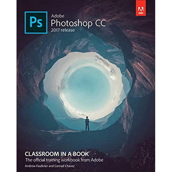 Pre-Owned Adobe Photoshop CC Classroom in a Book (2017 release) Paperback