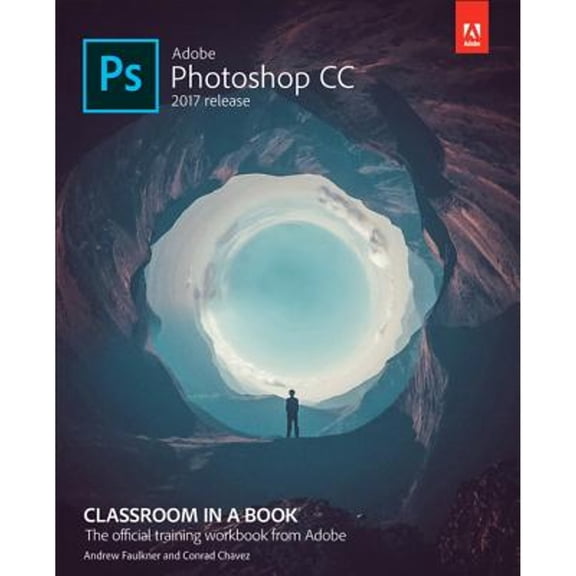 Pre-Owned Adobe Photoshop CC Classroom in a Book (2017 release)