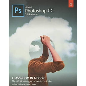 Pre-Owned Adobe Photoshop CC Classroom in a Book (Paperback) 0135261783 9780135261781