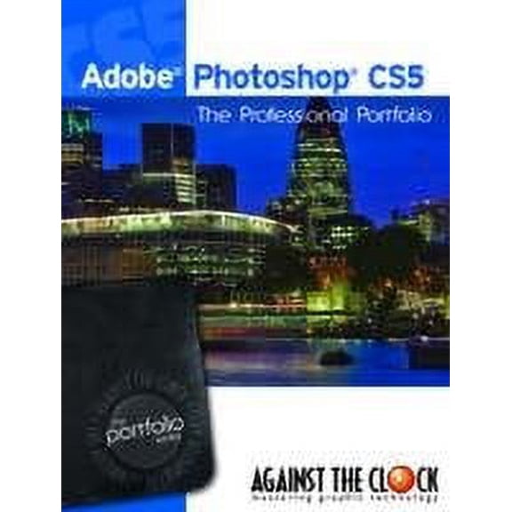 Pre-Owned Adobe Photoshop CS5 The Professional Portfolio Series (Unknown) 193620102X 9781936201020