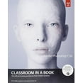 thumbnail image 1 of Pre-Owned Adobe Photoshop Cs6 Classroom in a Book [With DVD] (Paperback) 0321827333 9780321827333, 1 of 1