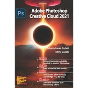 Adobe Photoshop Creative Cloud 2021 Adobe Photoshop, Paperback